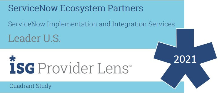 Leader in ServiceNow Implementation & Integration Services Leader in ServiceNow Implementation & Integration Services